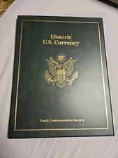 HISTORIC U.S. CURRENCY BOOK - POSTAL COMMEMORATIVE SOCIETY