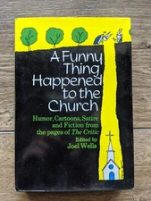 Wells, Joel A FUNNY THING HAPPENED TO THE CHURCH Humor, Cartoons, Satire CM1