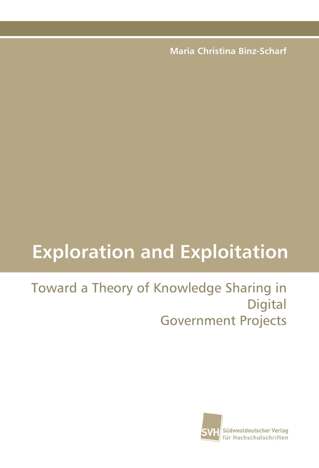Thumbnail - Maria Christina Binz-scharf | Exploration And Exploitation |