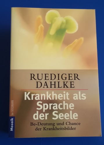 Dr. Rüdiger Dahlke - Krankheit Als Symbol