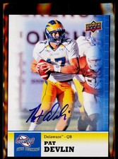 2011 Upper Deck Sweet Spot #52 Pat Devlin Autographs