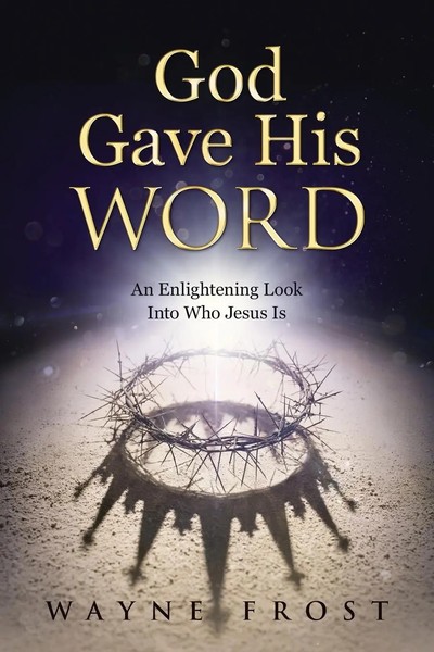 Wayne Frost | God Gave His Word | Taschenbuch | Englisch (2024)-image