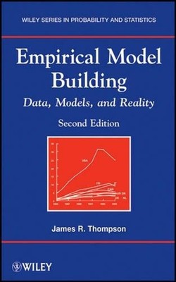 Empirical Model Building: Data, Models, and Reality by James R. Thompson (Englis
