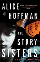 The Story Sisters A Novel Alice Hoffman Taschenbuch Einband - Flex.(Paperback)