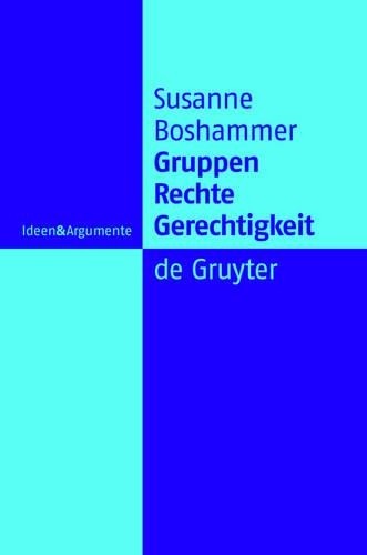 Susanne Boshammer Gruppen, Recht, Gerechtigkeit (Hardback)