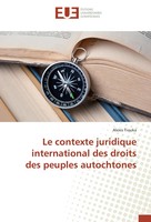 Alexis Tiouka | Le Contexte Juridique International Des Droits Des Peuples...