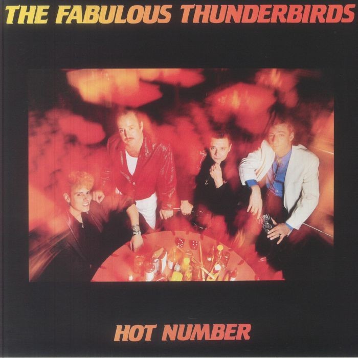 FABULOUS THUNDERBIRDS, The - Hot Number (reissue) - Vinyl (blue vinyl LP)