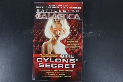Cylons' Secret Craig Shaw Gardner 2007 Battlestar Galactica Sci-Fi Gollancz VG