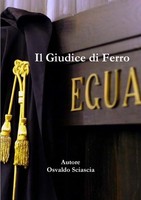 Il Giudice Di Ferro Osvaldo Sciascia Taschenbuch Kartoniert / Broschiert 2017