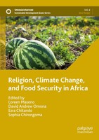 Religion, Climate Change, And Food Security In Africa Loreen Maseno (U. A.) Buch