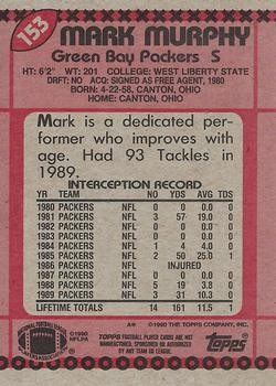 Mark Murphy [Disclaimer Back] #153 1990 Topps card