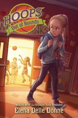 Elena Delle Donne Out of Bounds (Taschenbuch) Hoops (US IMPORT)