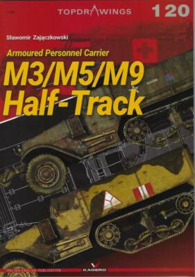 Top Drawings 7120 Armoured Personnel Carrier M3/M5/M9 Half Track BOOK