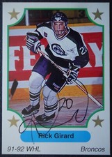 176 Rick Girard Swift Current Broncos 1991/92 Ice Hockey original signiert