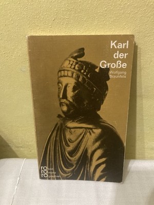 ro- 187 WOLFGANG BRAUNFELS : KARL DER GROSSE  rowohlts monographien  b