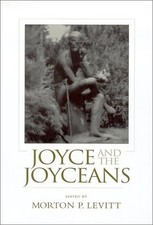 JOYCE AND THE JOYCEANS (IRISH STUDIES) By Morton Levitt **BRAND NEW**