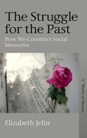 Elizabeth Jelin | The Struggle For The Past | Buch | Englisch (2021) | Gebunden
