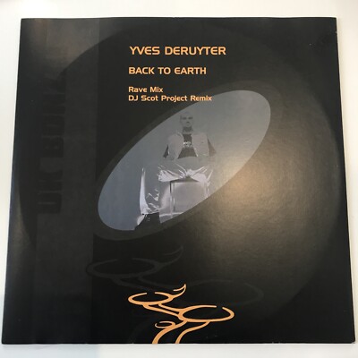 Yves Deruyter - Back To Earth (12'') Bonzai Records Near Mint Throughout