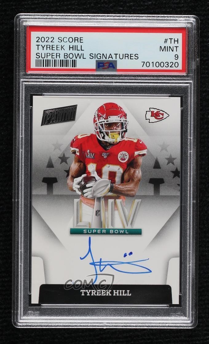 Tyreek Hill #SBLIV-TH Football Cards 2022 Panini Certified Super Bowl Signatures trading card — raw and PSA graded price guide