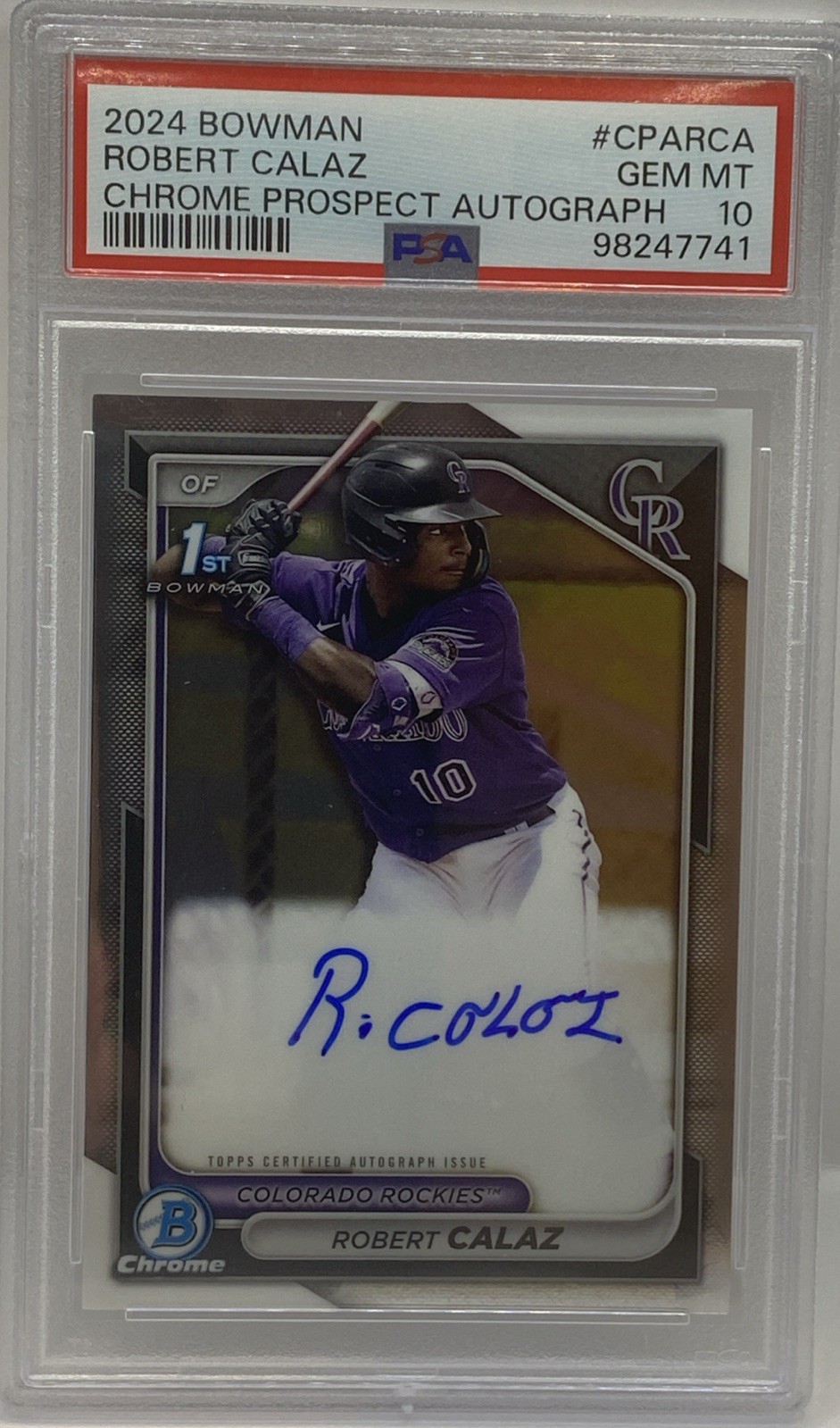2024 Bowman Chrome Prospect #CPARCA Robert Calaz 1ST ROOKIE AUTO PSA 10 GEM MINT