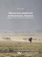 Maasai Milk Marketing In Ngerengere, Tanzania. Income, Food Security And Gender