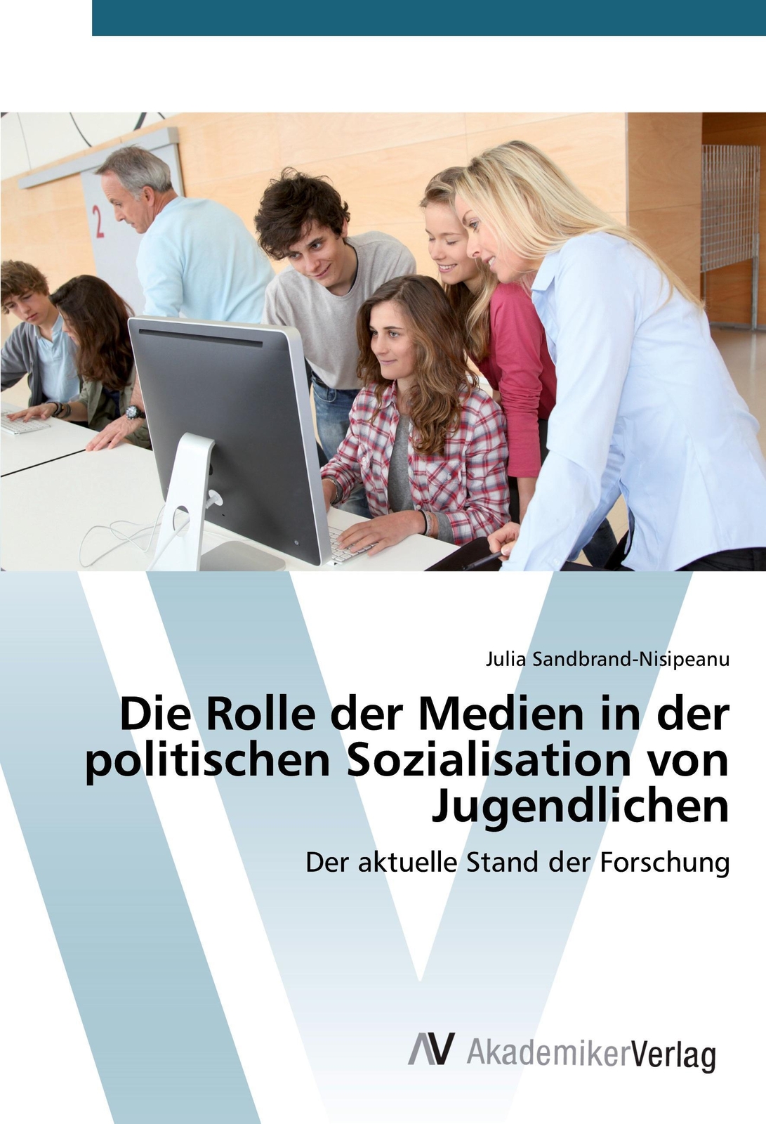 Thumbnail - Die Rolle Der Medien In Der Politischen Sozialisation Von Jugendlichen