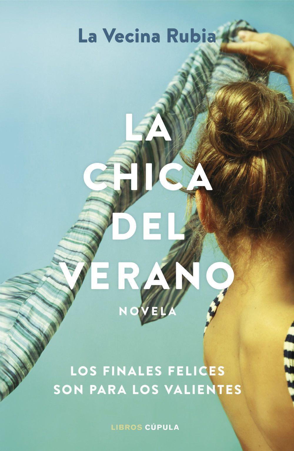 Thumbnail - La Chica Del Verano | La Vecina Rubia | Taschenbuch | Spanisch | 2023