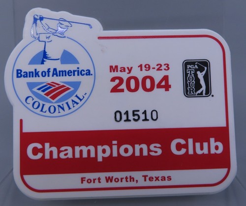 Bank of America Colonial 2004 Champions Club Badge Steve Flesch Champion - Picture 2 of 4