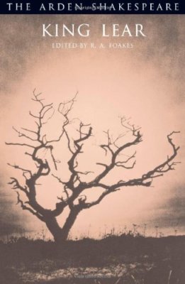 King Lear (Arden Shakespeare: Third Series) By William Shakespea