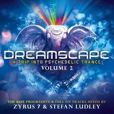 Cd Dreamscape Vol.2 a Trip Into Psychedelic Trance 2cds by Zyrus 7 & Stefan Ludl