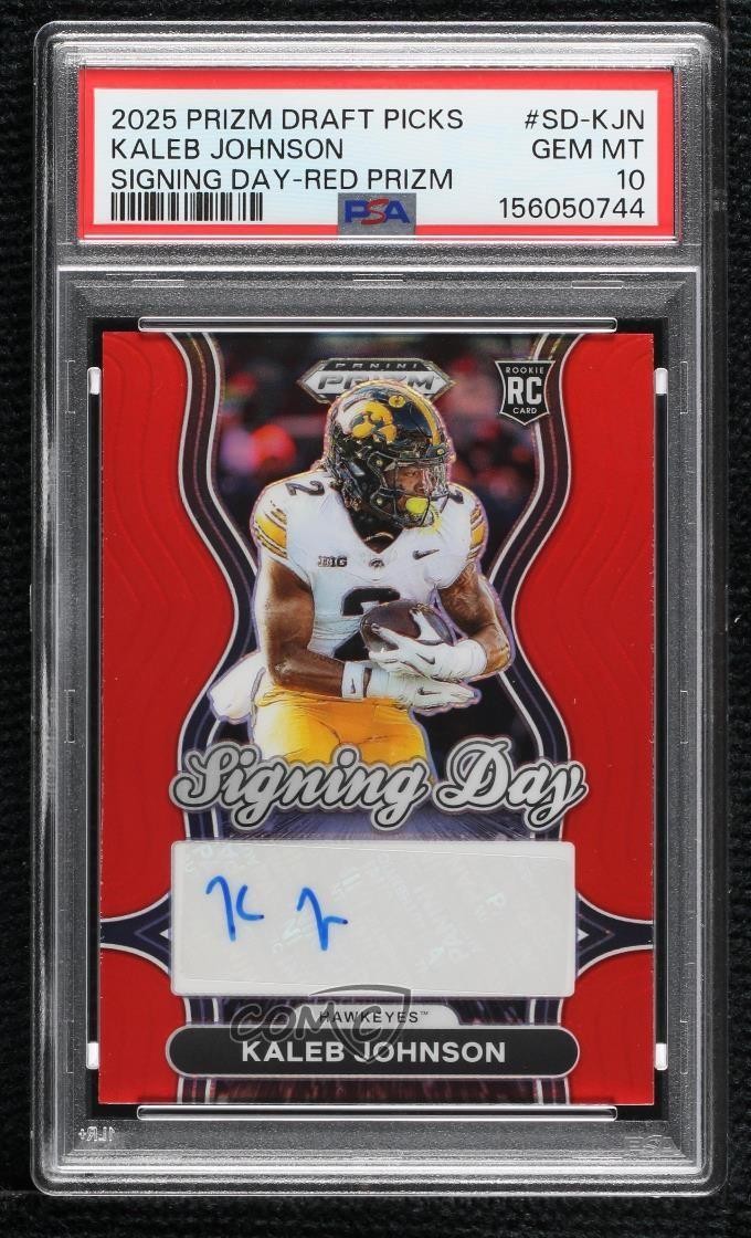 2025 Prizm Draft Picks Signing Day Red Kaleb Johnson PSA 10 Rookie Auto RC 8d2