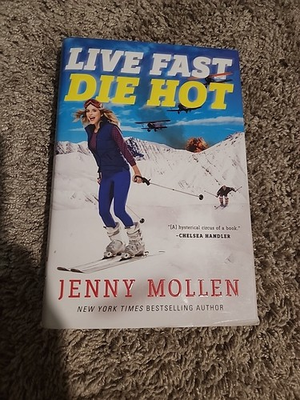 #ad Live Fast Die Hot by Jenny Mollen 2016 Hardcover $5.67