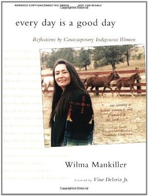 Every Day is a Good Day: Reflections of Contemporary Indigenous Women