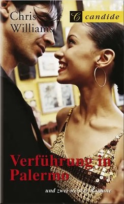 Verführung in Palermo (DAs Mädchen das er Venus nannte - Liebeswalzer)