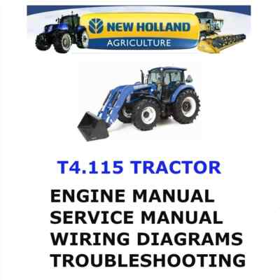 NEW HOLLAND T4.115 TRACTOR MANUAL SHOP SERVICE ENGINE PDF