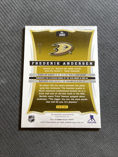 2013-14 PANINI PRIZM FREDERIK ANDERSEN ROOKIE AUTO REFRACTOR PRIZM #ed 50/99 - Picture 2 of 2