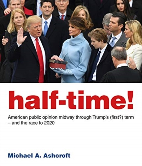 Half-Time! by Michael Ashcroft (Paperback Book)