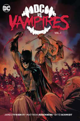 DC vs. Vampires Vol. 1 by James Tynion IV: Used