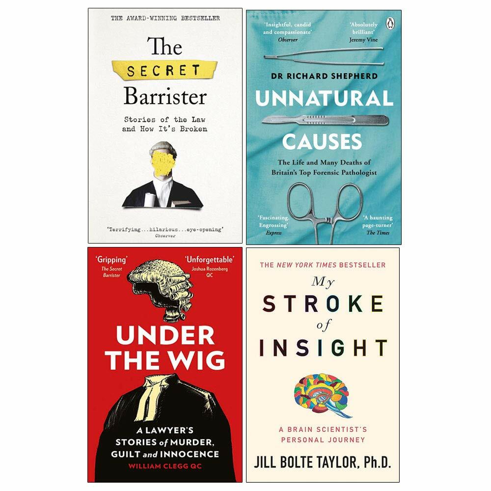 Secret Barrister, Unnatural Causes, Under the Wig, My Stroke Of Insight 4 Books