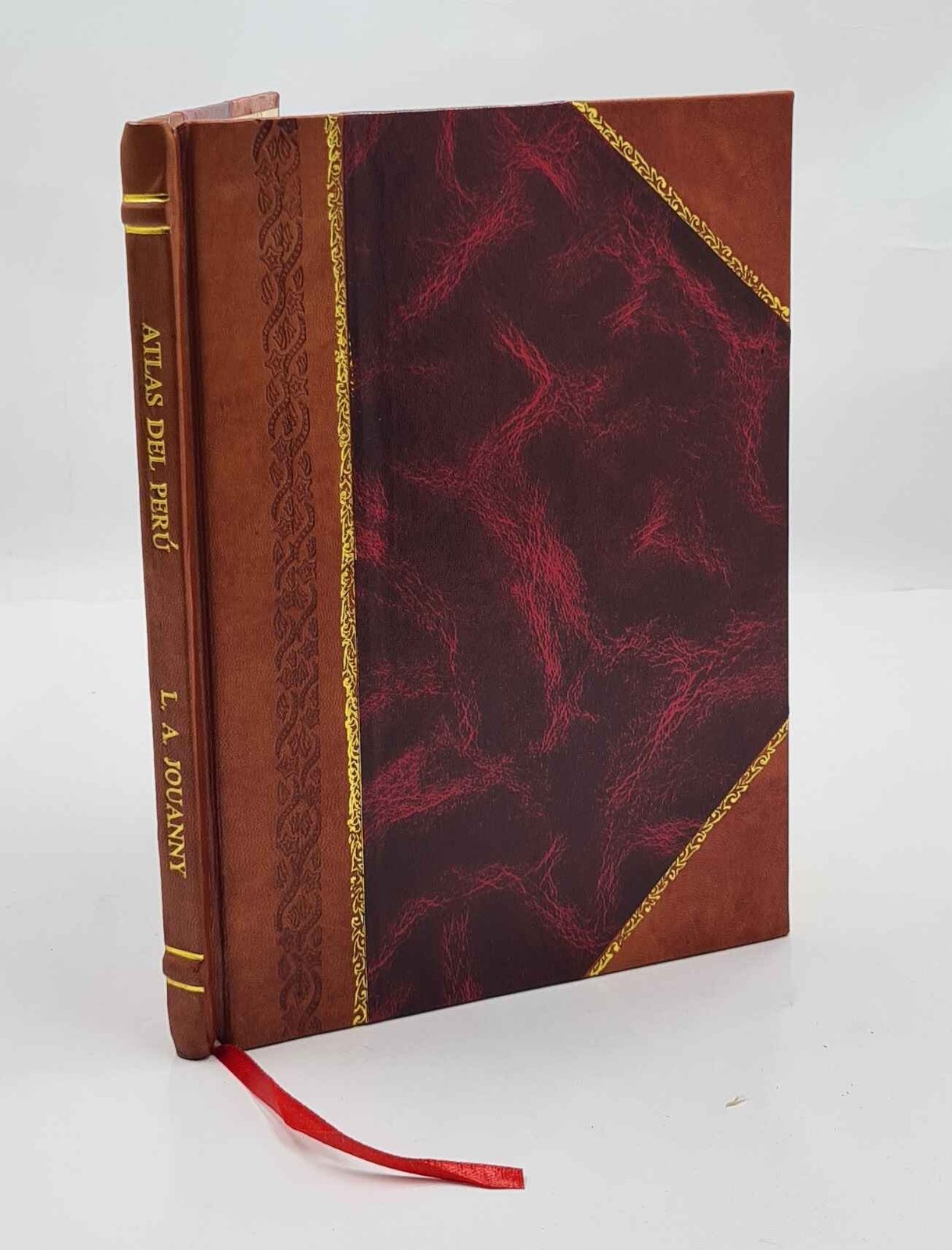 Atlas Del Peru 1871 By L.A. Jouanny. P.V. Jouanny [Leather Bound]