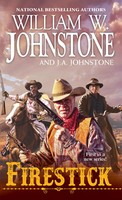William W Johnstone (U. A.) | Firestick | Taschenbuch | Englisch (2020)