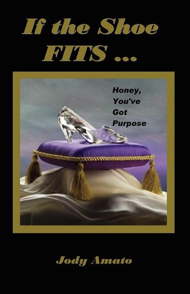 Jody Amato | If The Shoe Fits | Taschenbuch | Englisch (2009)-image