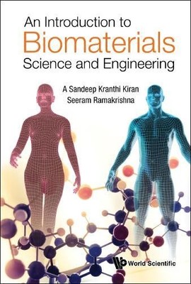 Einführung in die Wissenschaft und Technik der Biomaterialien, eine von Seeram Ramakrishna 9