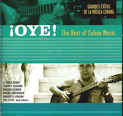 ¡OYE! THE BEST OF CUBAN MUSIC Latin Jazz Folk, World & Country (CR1343)