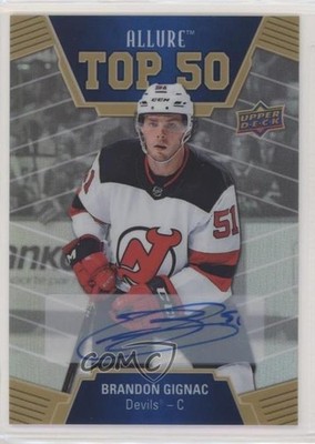 2019-20 Upper Deck Allure Top 50 Blue Auto Brandon Gignac #T50-13 Auto a2e
