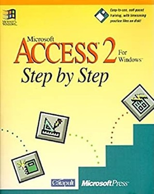 Microsoft Access 2 for Windows Step-by-Step Paperback Inc. Staff