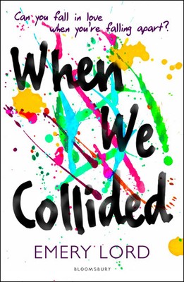 Emery Lord | When We Collided | Taschenbuch | Englisch (2016)