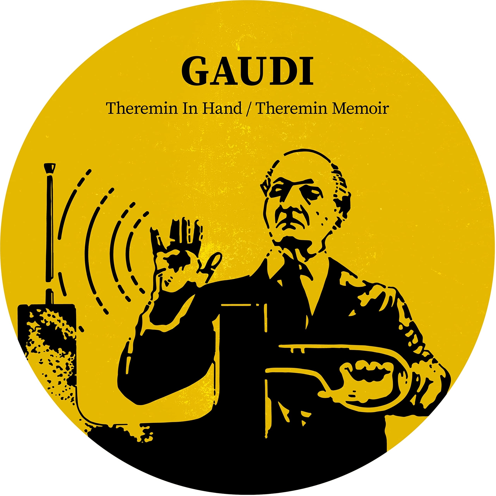 Gaudi Theremin In Hand (Vinyl LP)