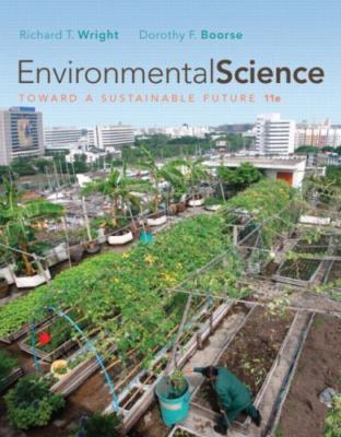 Environmental Science : Toward a Sustainable Future by Dorothy T. Boorse and...