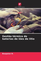 Boopalan N. | GestãO TéRmica De Baterias De IõEs De LíTio | Taschenbuch (2022)